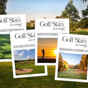 Golf Stars le Mag, votre magazine des golfs