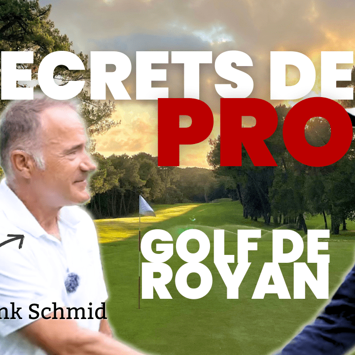 SECRETS DE PRO : Stratégie au Golf de Royan 5★